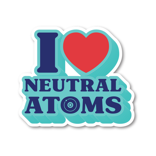 Special Collection - I love neutral atoms Sticker